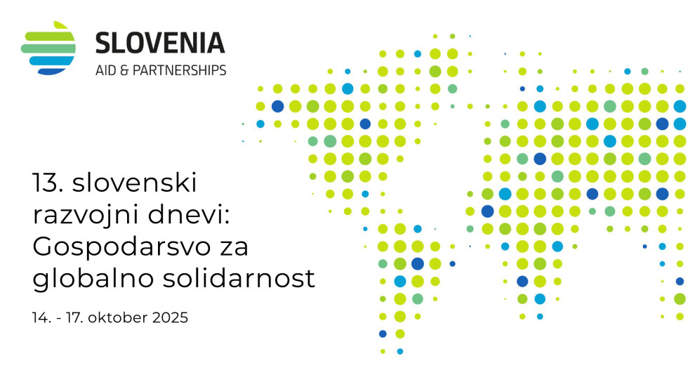 Slovenski razvojni dnevi o ključni vlogi gospodarstva v mednarodnem razvojnem sodelovanju