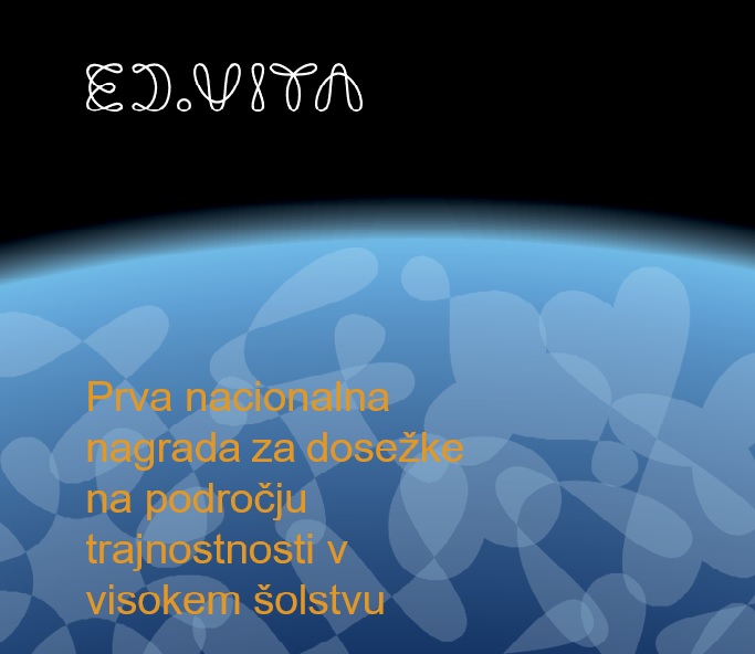 ED.VITA – prva nacionalna nagrada za dosežke na področju trajnostnosti v visokem šolstvu
